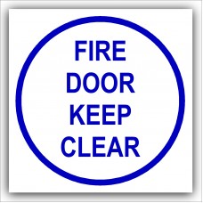 1 x Fire Door Keep Clear-87mm,Blue on White-Health and Safety Security Door Warning Sticker Sign-87mm,Blue on White-Health and Safety Security Door Warning Sticker Sign